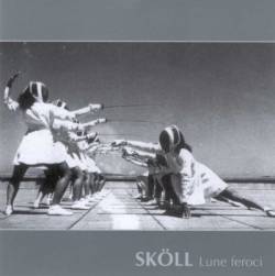 Sköll : Lune Feroci